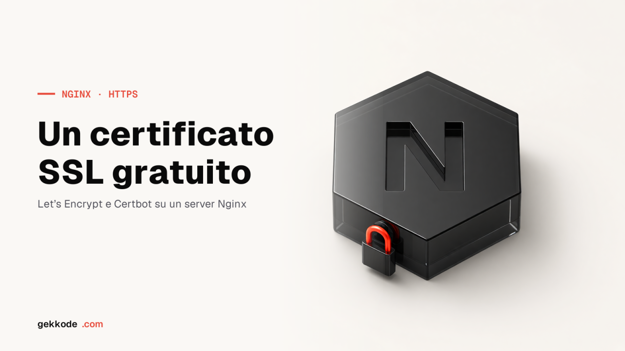 Certificato SSL gratuito con Let’s Encrypt su un server Nginx