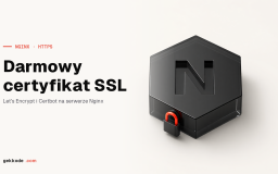 Darmowy certyfikat SSL Let&rsquo;s Encrypt na serwerze Nginx