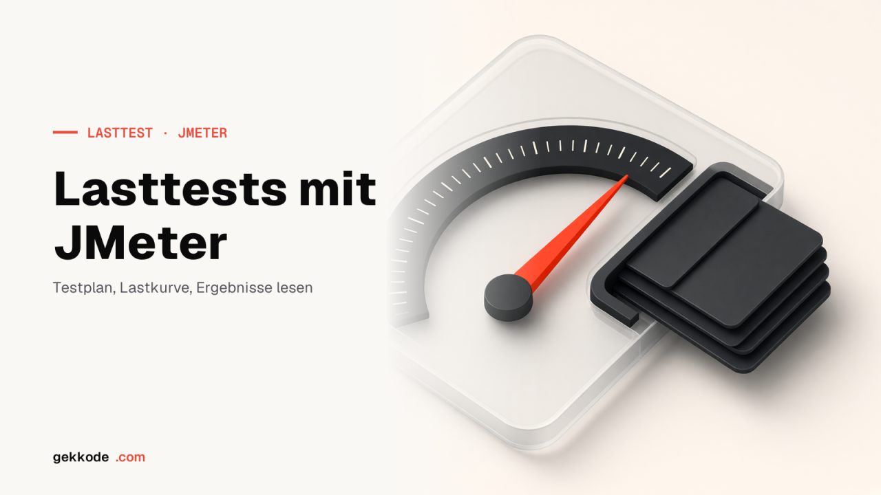 Apache JMeter: Lasttests für deine Website Schritt für Schritt