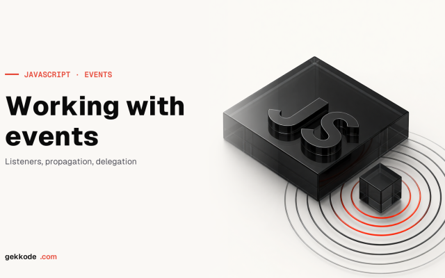 JavaScript events: onclick, addEventListener and the Event object
