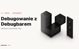 Laravel Debugbar: debugowanie aplikacji w Laravelu 5