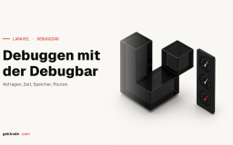 Laravel Debugbar installieren und die Anwendung debuggen
