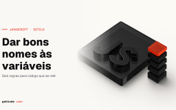 Nomear variáveis em JavaScript: 6 regras a respeitar