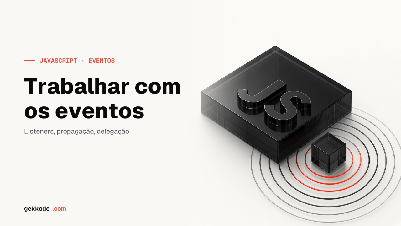 Trabalhar com eventos em JavaScript: onclick e objeto Event