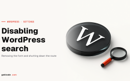 Disable WordPress search: with a snippet or with a plugin
