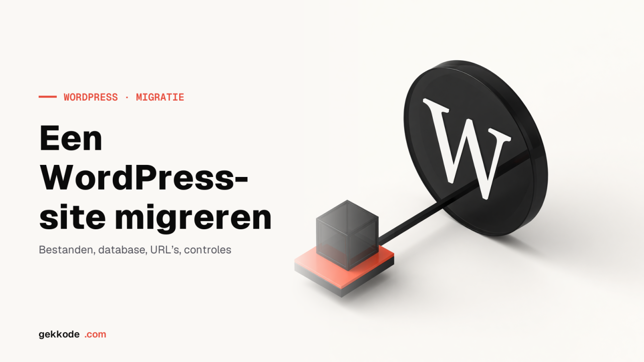 WordPress-site migreren naar een nieuwe host, stap voor stap