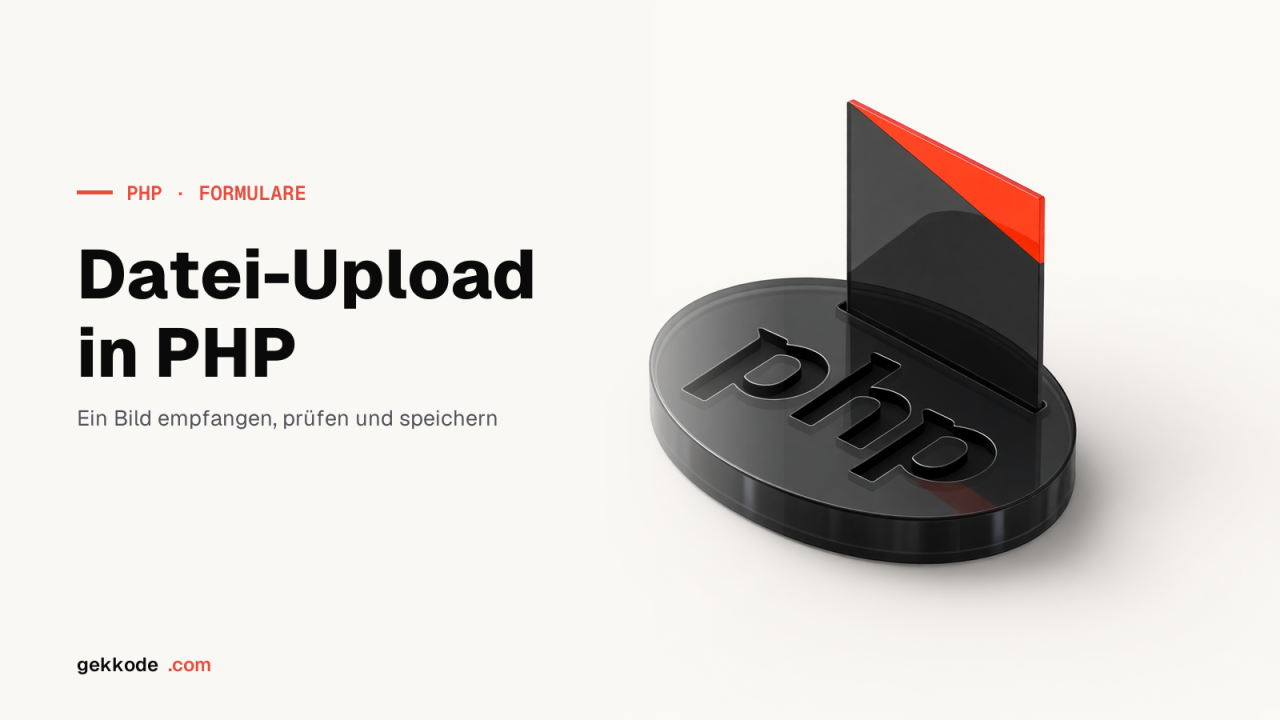Datei-Upload in PHP: sichere Validierung und Base64-Bilder