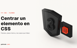 Centrar elementos en CSS con Flexbox: horizontal y vertical