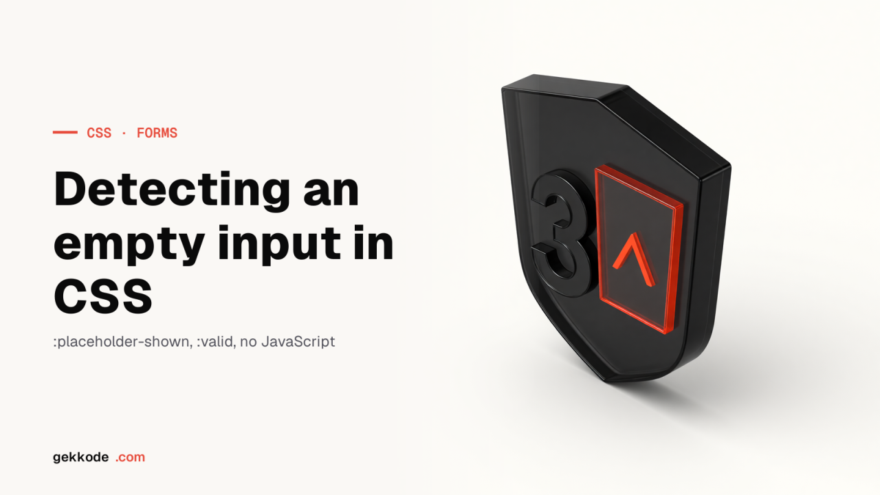 Check if an input is empty using only CSS and HTML