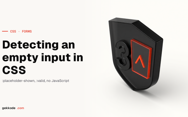 Check if an input is empty using only CSS and HTML