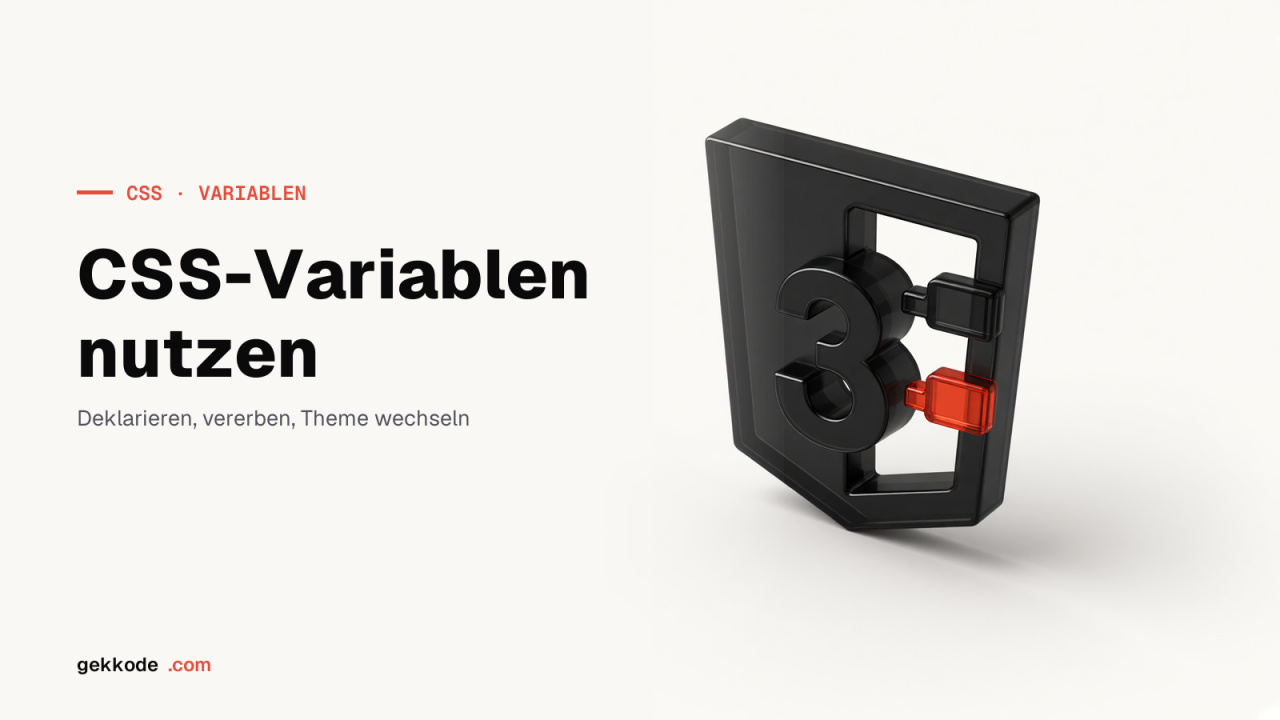 CSS-Variablen nutzen: Tutorial zu den Custom Properties