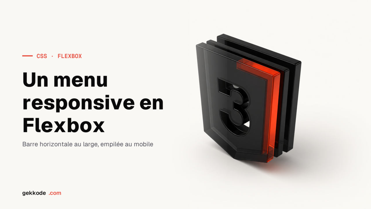 Réaliser un menu responsive avec Flexbox