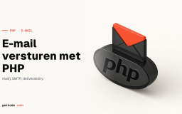 E-mail versturen met PHP: SMTP, DKIM en deliverability