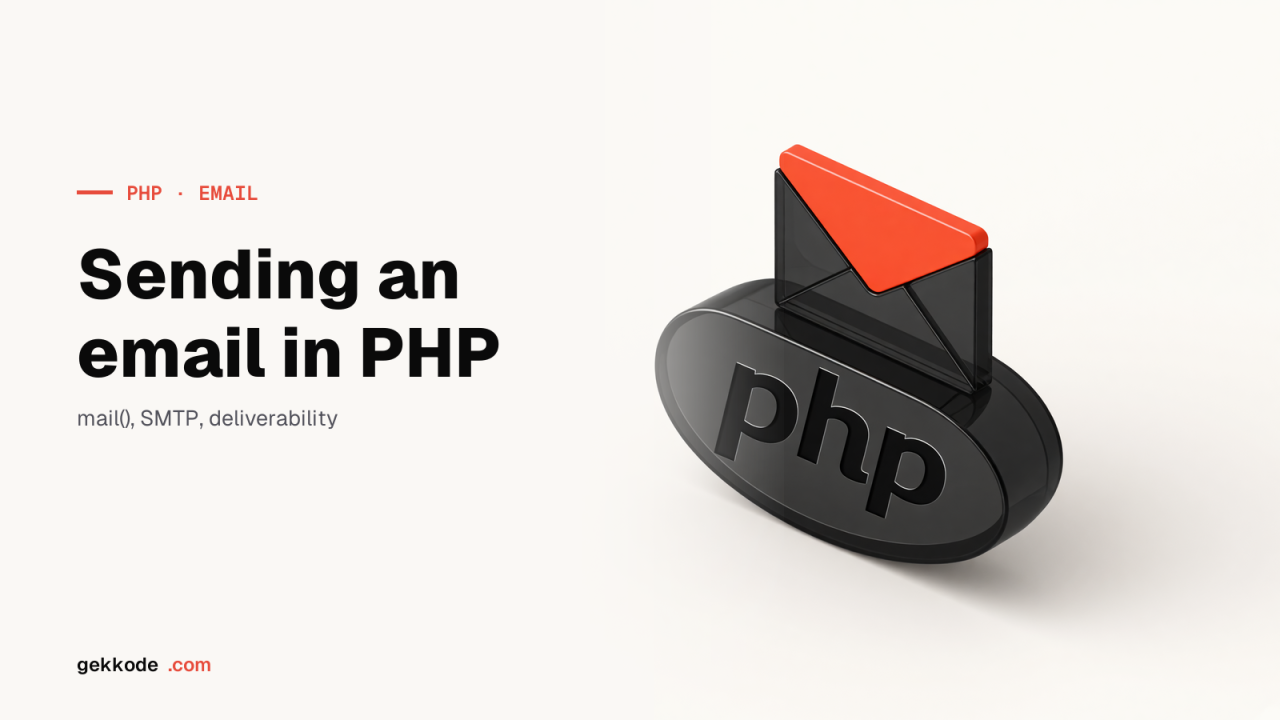 Send an email with PHP: SMTP, DKIM and deliverability