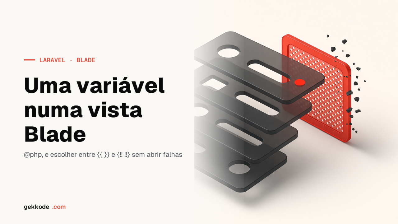 Blade: definir uma variável e mostrar HTML sem falhas