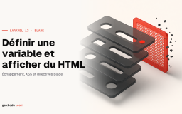 Blade : définir une variable et afficher du HTML sans faille