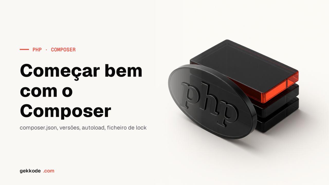 Composer: boas práticas para gerir dependências em PHP