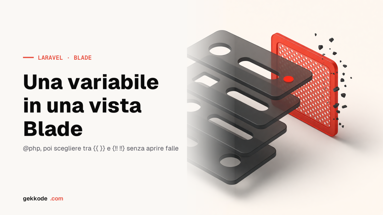 Blade: definire una variabile e stampare HTML senza XSS