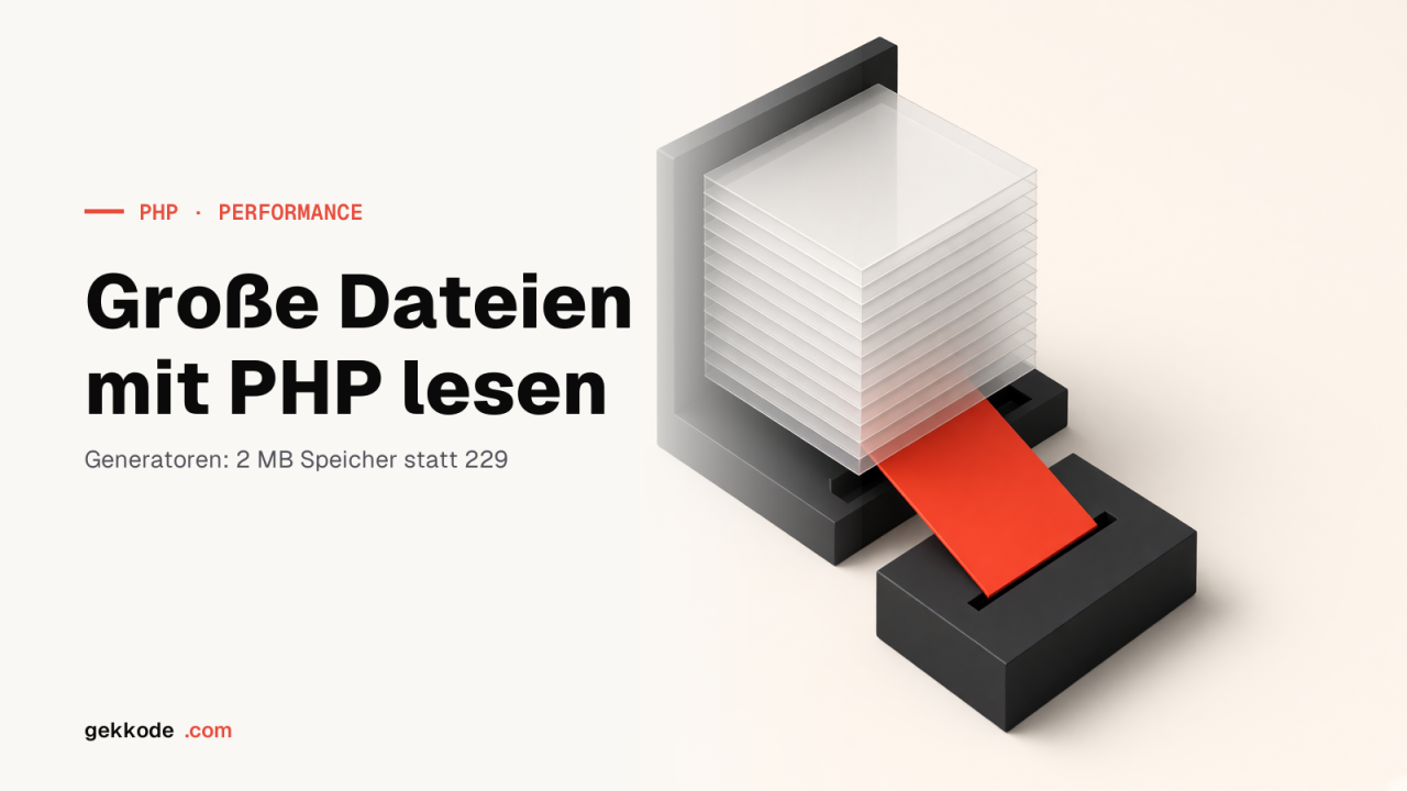 Große Dateien mit PHP lesen, ohne den Server zu sprengen