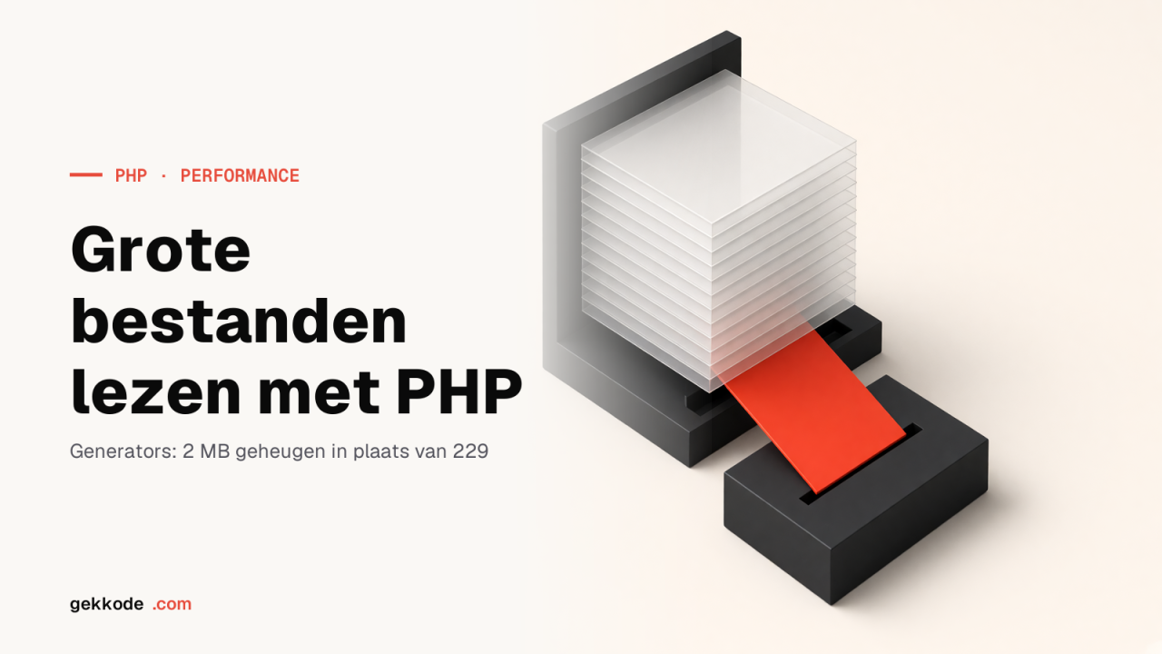 Grote bestanden lezen in PHP zonder je server te slopen