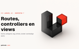 Laravel 13 tutorial #7: routes, controllers en views maken