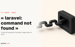 Risolvere l&rsquo;errore « laravel: command not found » su macOS