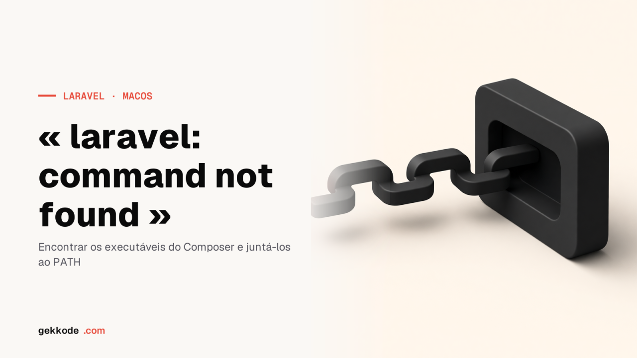 Resolver o erro «laravel: command not found» no macOS