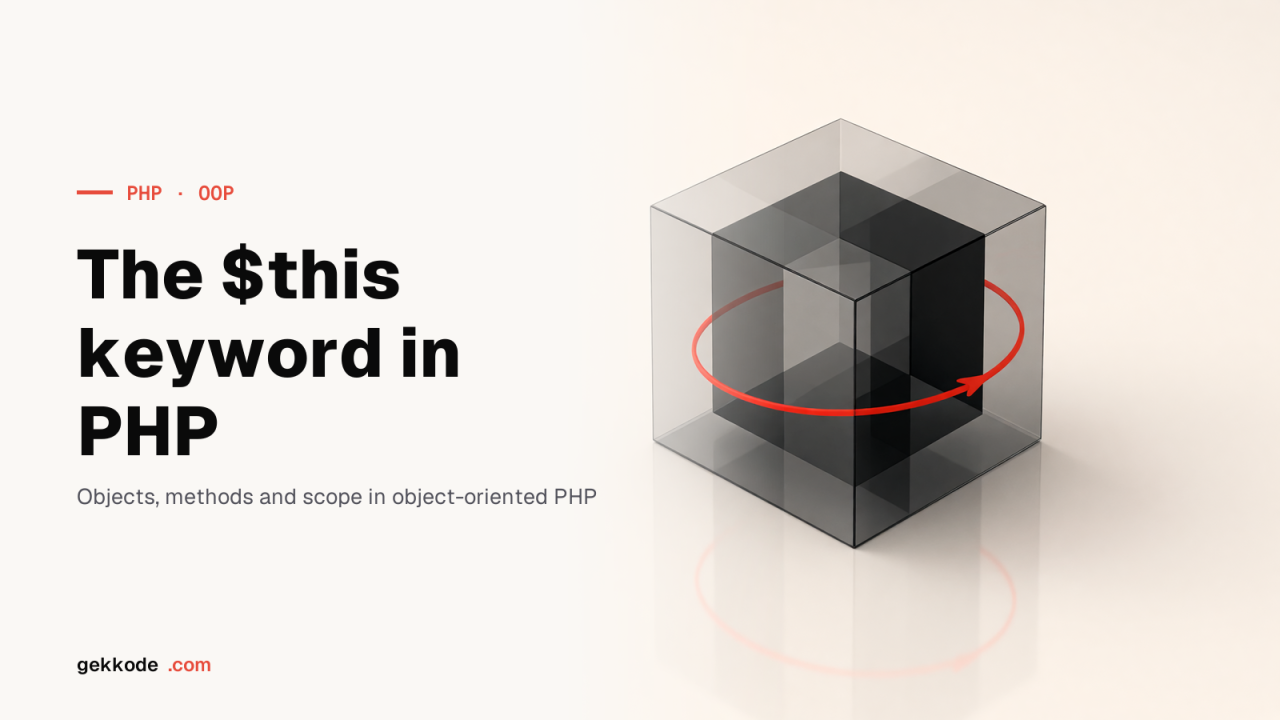 PHP $this keyword: what it is and how to use it in a class