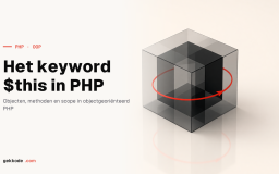 PHP $this: wat het keyword is en hoe je het gebruikt