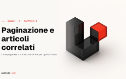 Tutorial Laravel 13 #9: paginazione e articoli correlati