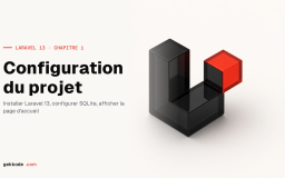 Tutoriel Laravel 13 #1 : Configuration du projet
