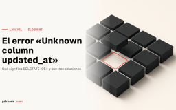 Corregir el error «Unknown column &lsquo;updated_at&rsquo;» en Laravel