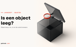 Leeg object controleren in JavaScript: Object.keys en Lodash