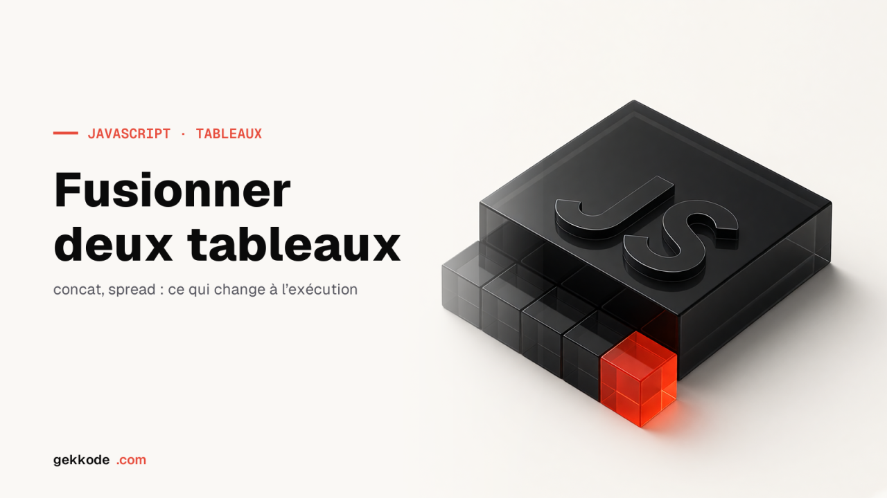 2 façons de fusionner des tableaux en JavaScript