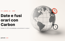 Carbon in Laravel: come gestire date, ore e fusi orari
