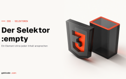 CSS-Selektor :empty: leere Elemente gezielt ansprechen