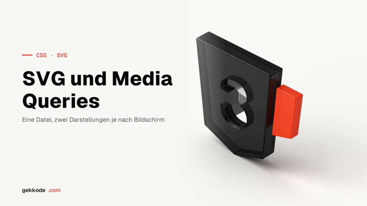 SVG mit Media Queries: responsive Grafiken mit CSS steuern