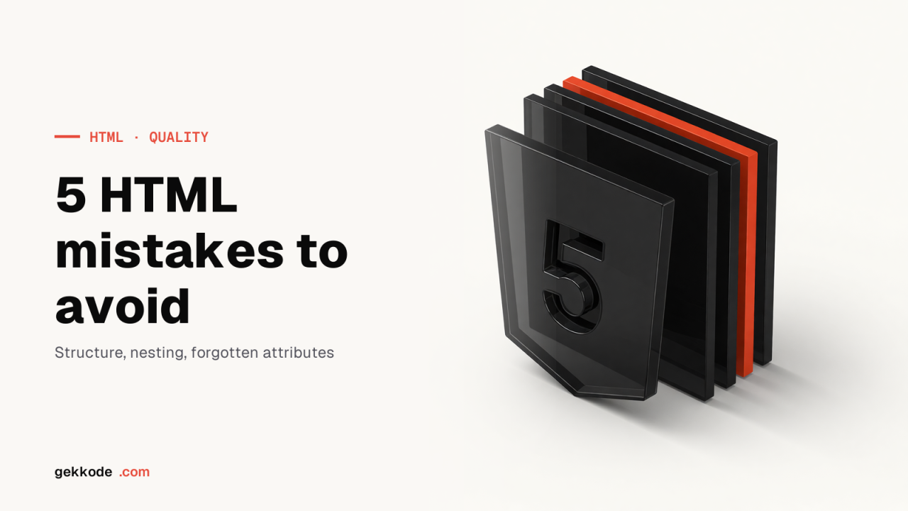 5 common HTML mistakes to avoid, and what to write instead