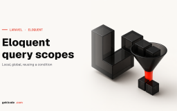 Laravel query scopes: cleaner, reusable Eloquent queries