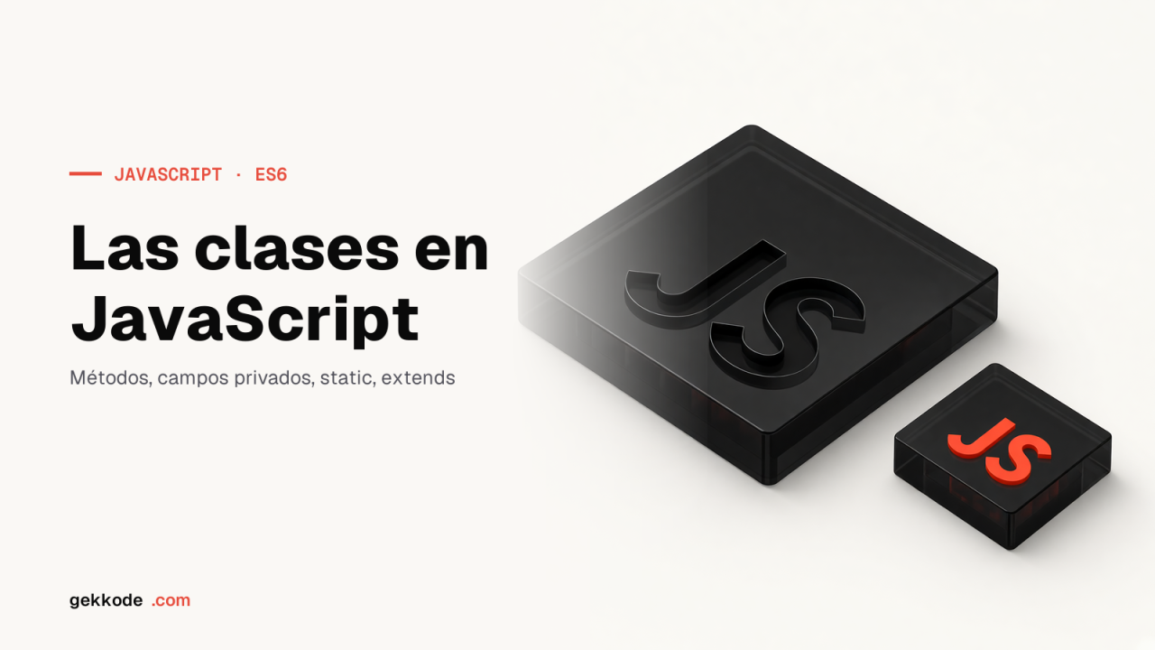 Clases en JavaScript: constructor, métodos estáticos y herencia