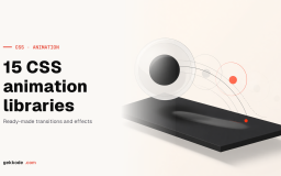 15 great CSS animation libraries worth knowing about