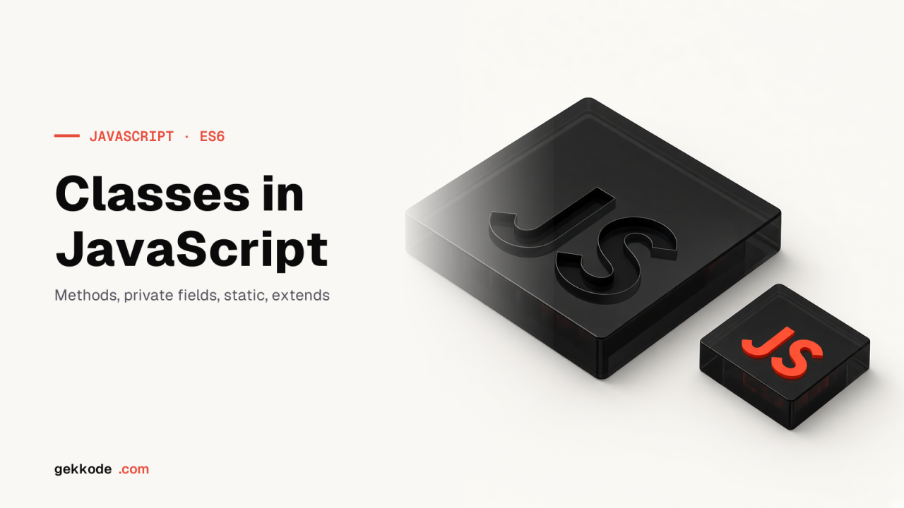 JavaScript classes: constructor, methods and inheritance