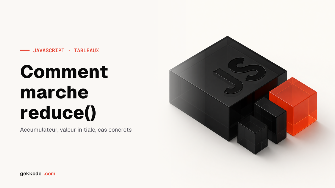 Javascript reduce() comment ça marche ?