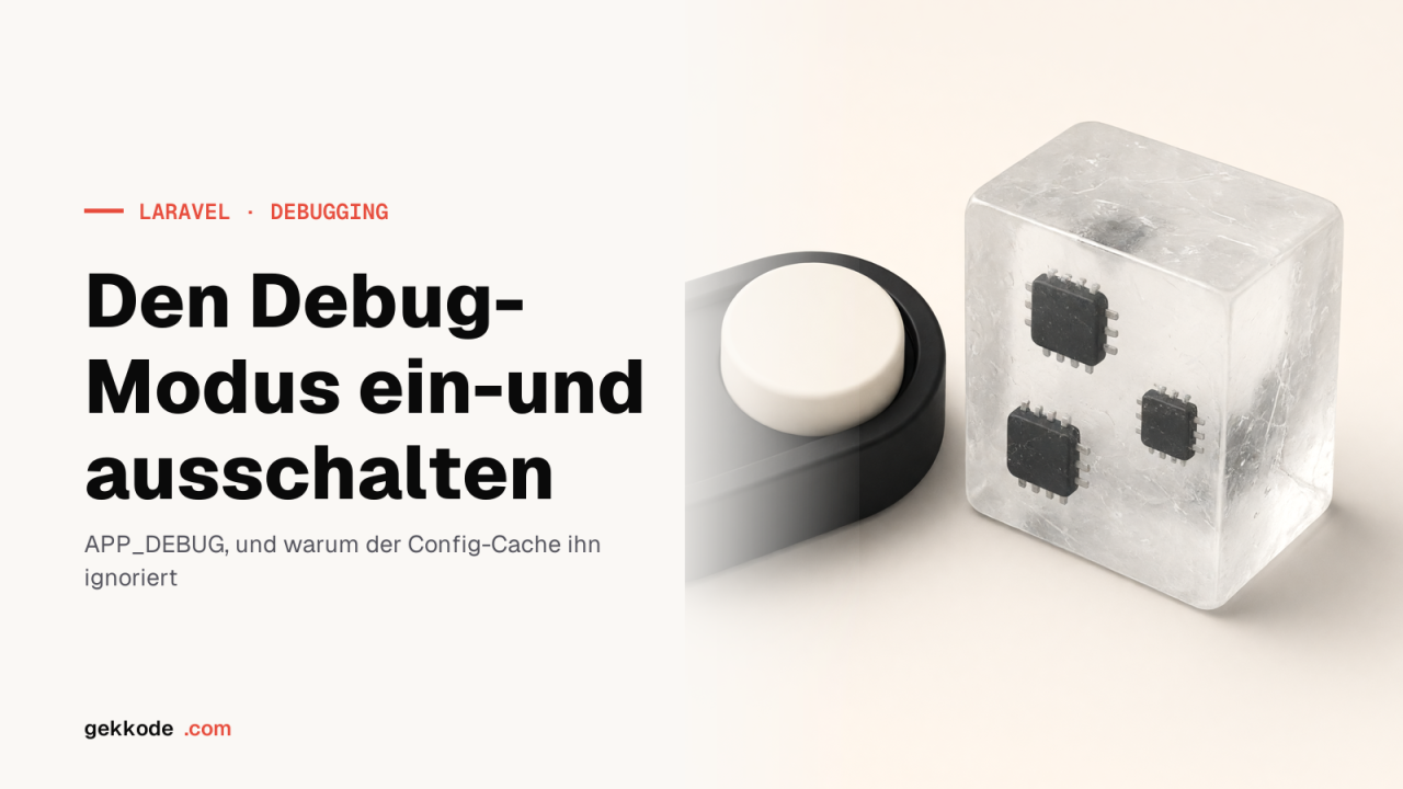 Debug-Modus in Laravel aktivieren und deaktivieren