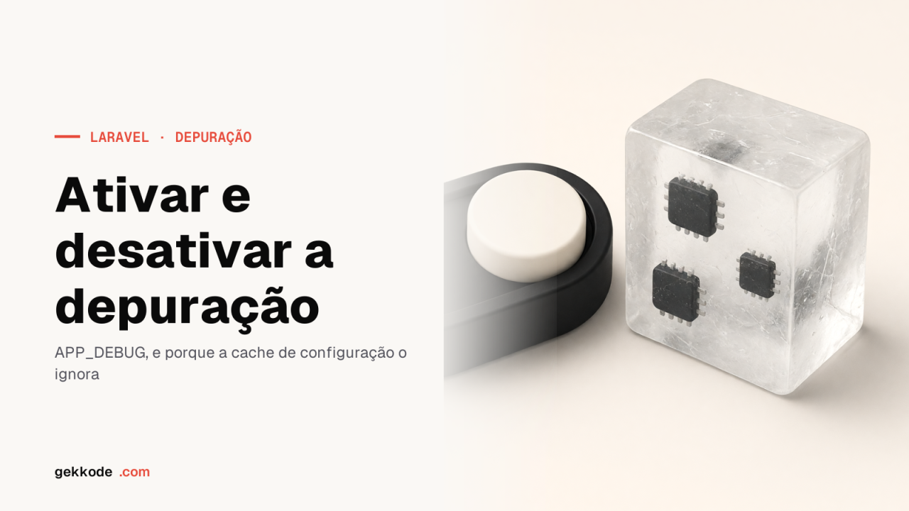 Modo de depuração no Laravel: ativar e desativar o APP_DEBUG