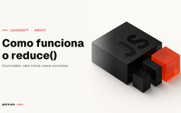 Método reduce() em JavaScript: como funciona, com exemplos