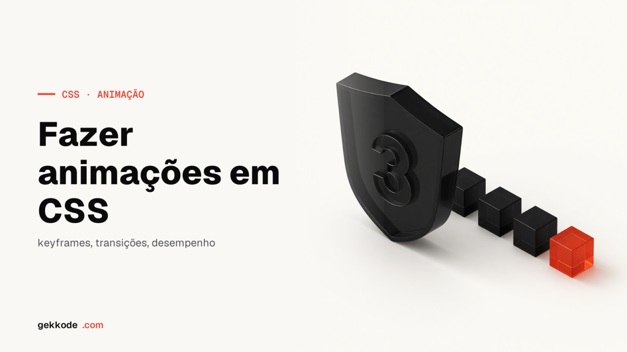 Animações em CSS: usar @keyframes e a propriedade animation
