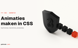 CSS-animaties maken: keyframes, eigenschappen en shorthand