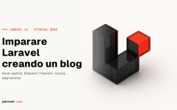Imparare Laravel 13: tutorial completo per principianti