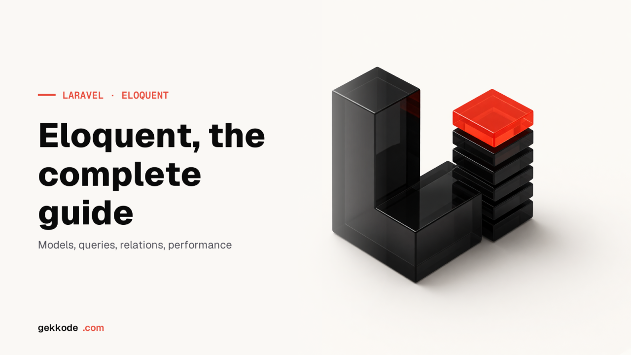 Laravel Eloquent relationships: the complete 2022 guide